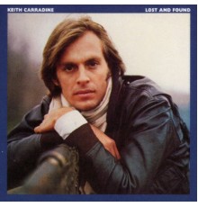 Keith Carradine - Lost And Found