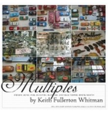 Keith Fullerton Whitman - Multiples