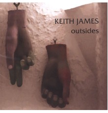 Keith James - Outsides