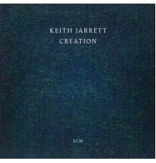 Keith Jarrett - Creation (Live)