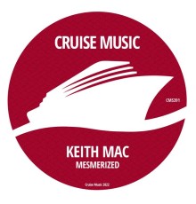 Keith Mac - Mesmerized