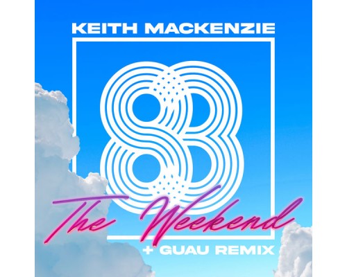 Keith Mackenzie - The Weekend