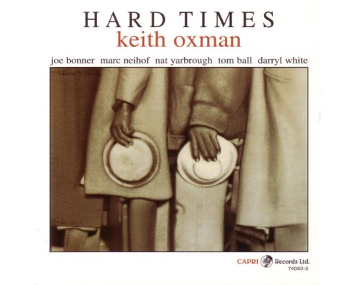 Keith Oxman - Hard Times