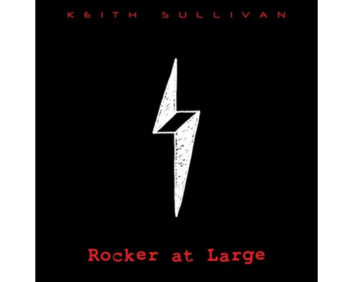 Keith Sullivan - Rocker at Large