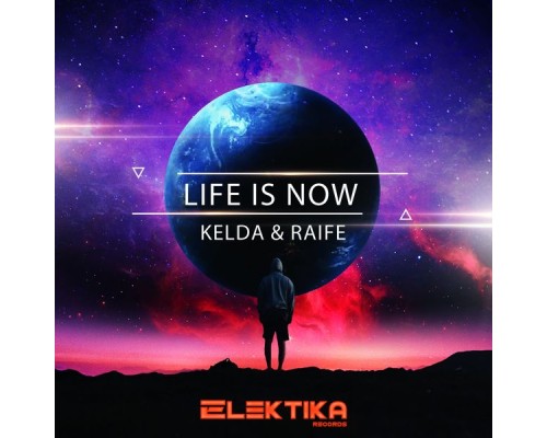 Kelda & Raife - Life Is Now