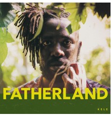 Kele - Fatherland