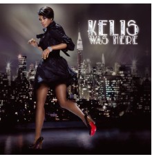 Kelis - Kelis Was Here