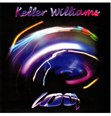 Keller Williams - Loop