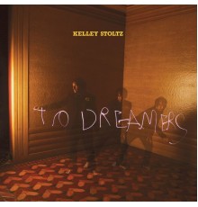 Kelley Stoltz - To Dreamers (Album)