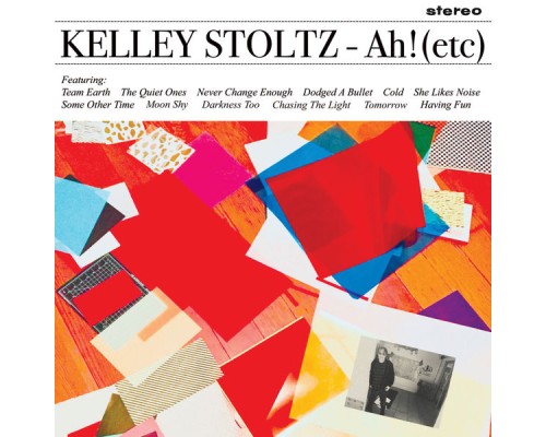 Kelley Stoltz - Ah! (Etc)