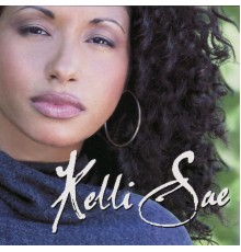 Kelli Sae - Kelli Sae