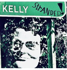 Kelly - Stranded