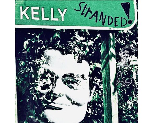 Kelly - Stranded