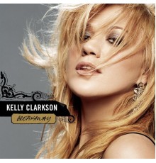 Kelly Clarkson - Breakaway