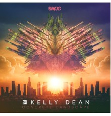 Kelly Dean, Subex & Matt Deco - Concrete Landscape