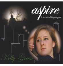 Kelly Green - Aspire