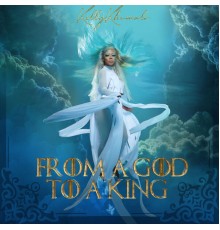 Kelly Khumalo - From A God To A King