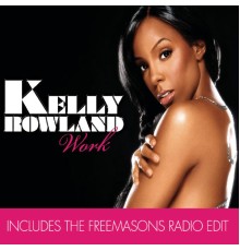 Kelly Rowland - Work