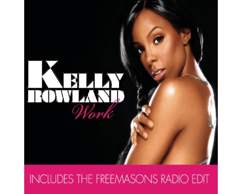 Kelly Rowland - Work