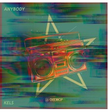 Kels - Anybody