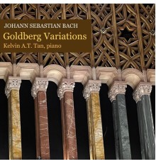 Kelvin A.T. Tan - Goldberg Variations