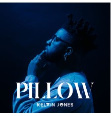 Kelvin Jones - Pillow  (Acoustic)