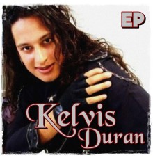 Kelvis Duran - Kelvis Duran