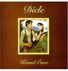 Kemal Öner - Dicle