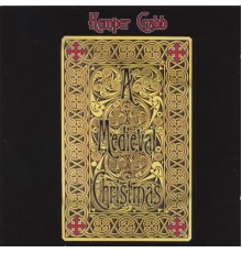 Kemper Crabb - A Medieval Christmas