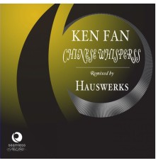 Ken Fan - Chinese Whispers