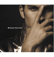 Ken Hirai - Miracles