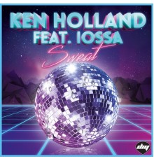 Ken Holland - Sweat (feat. Iossa)