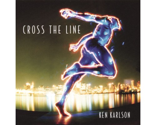 Ken Karlson - Cross the Line