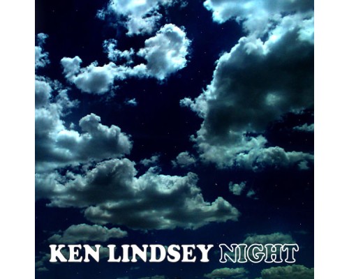 Ken Lindsey - Night