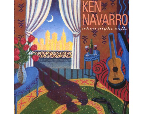 Ken Navarro - When Night Calls