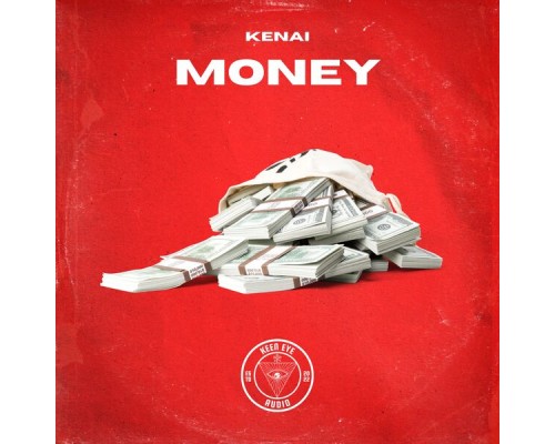 Kenai - MONEY