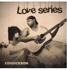 Kendickson - Love Series