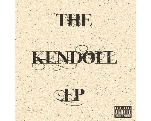 Kendoll - The EP