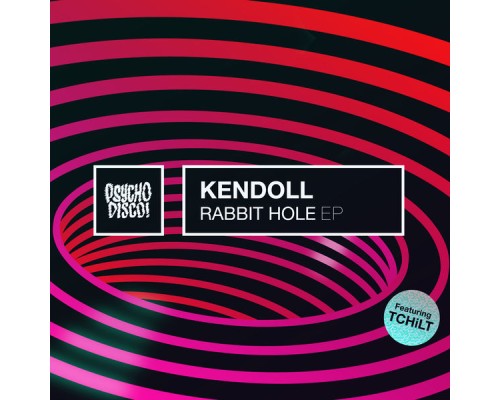 Kendoll - Rabbit Hole