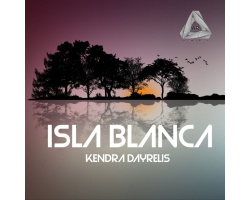 Kendra Dayrelis - Isla Blanca