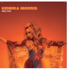 Kendra Morris - Nine Lives