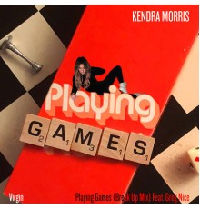 Kendra Morris - Playing Games