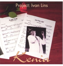 Kenia - Project:Ivan Lins