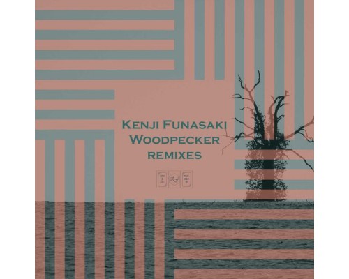 Kenji Funasaki - Woodpecker (Remixes)