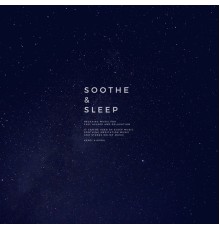 Kenji Kihara - Soothe & Sleep, Vol.1