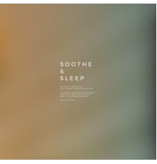 Kenji Kihara - Soothe & Sleep, Vol.6