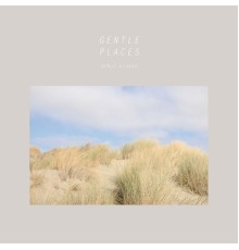 Kenji Kihara - Gentle places