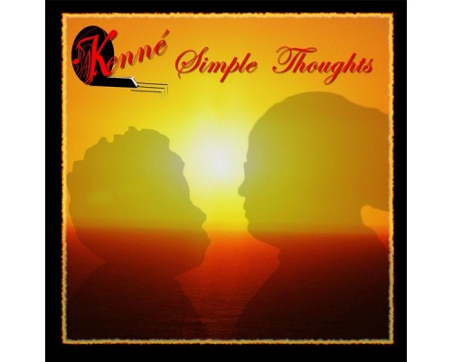 Kenne - Simple Thoughts Kenne - Simple Thoughts