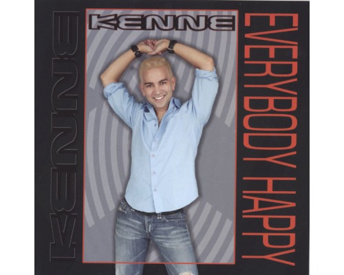 Kenne - Everybody Happy