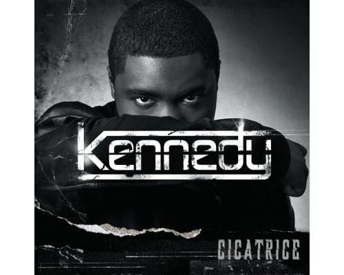 Kennedy - Cicatrice